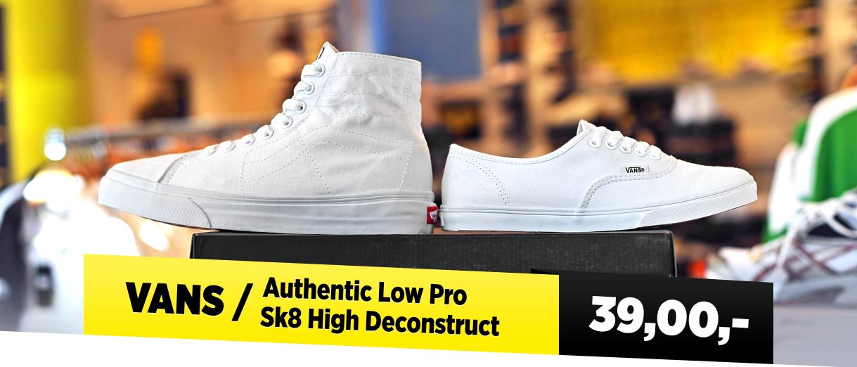 Vans Sk8 High Deconstruct / Authentic Low Pro - 39€